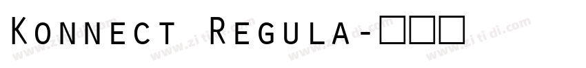Konnect Regula字体转换